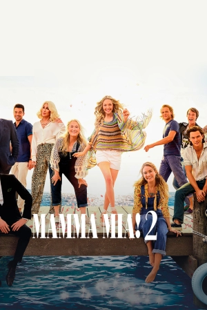 Mamma Mia! 2 2018 скачать торрент